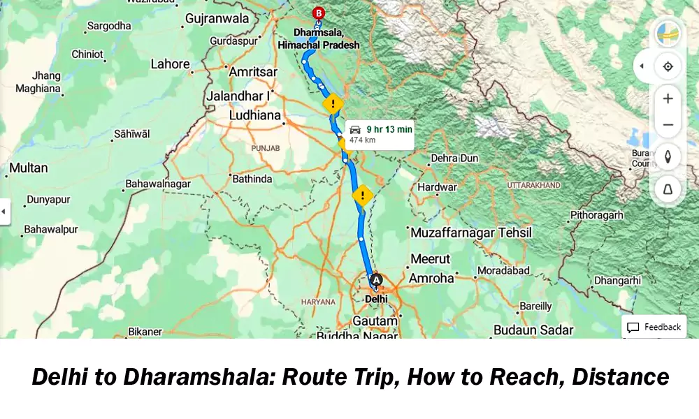 Delhi to Dharamshala: Distance, Route Trip, How to Reach